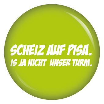 Ansteckbutton Scheiz auf Pisa